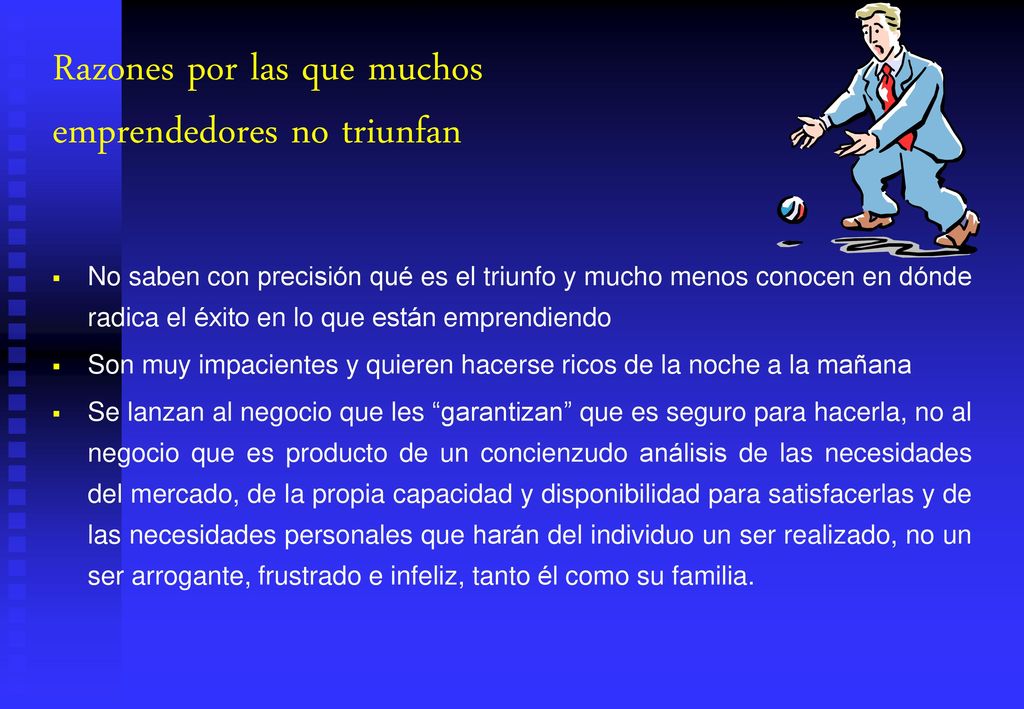 Razones por las que muchos emprendedores no triunfan