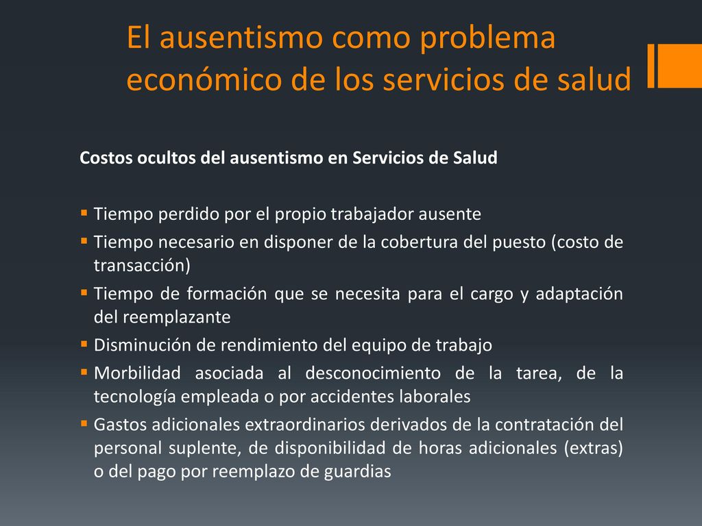 El ausentismo como problema económico de los servicios de salud