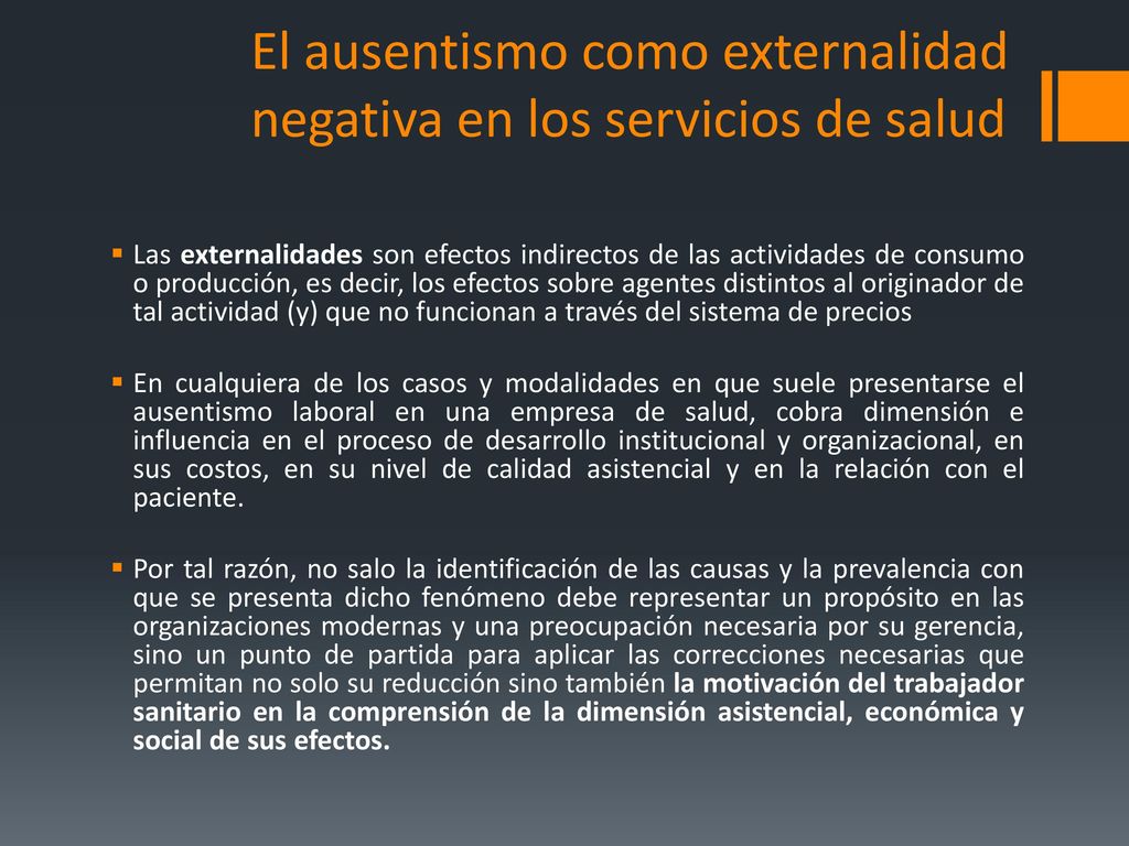 El ausentismo como externalidad negativa en los servicios de salud