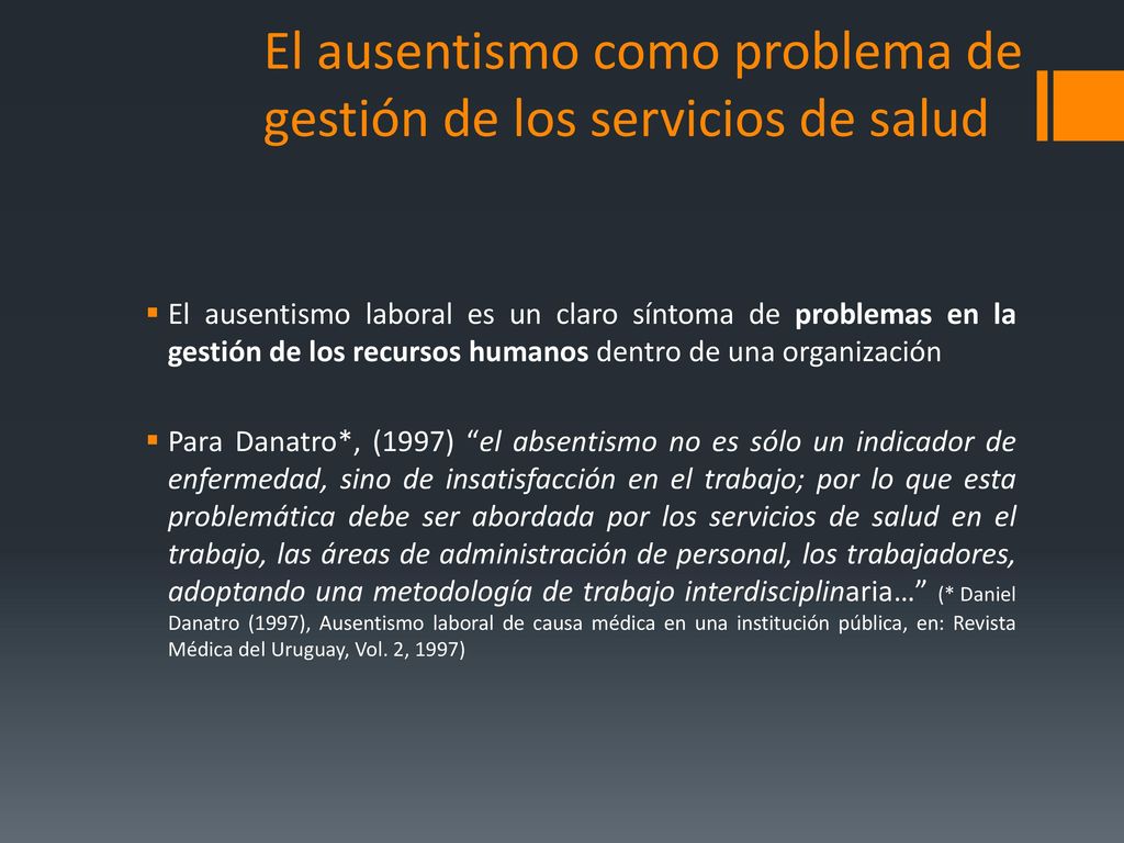 El ausentismo como problema de gestión de los servicios de salud