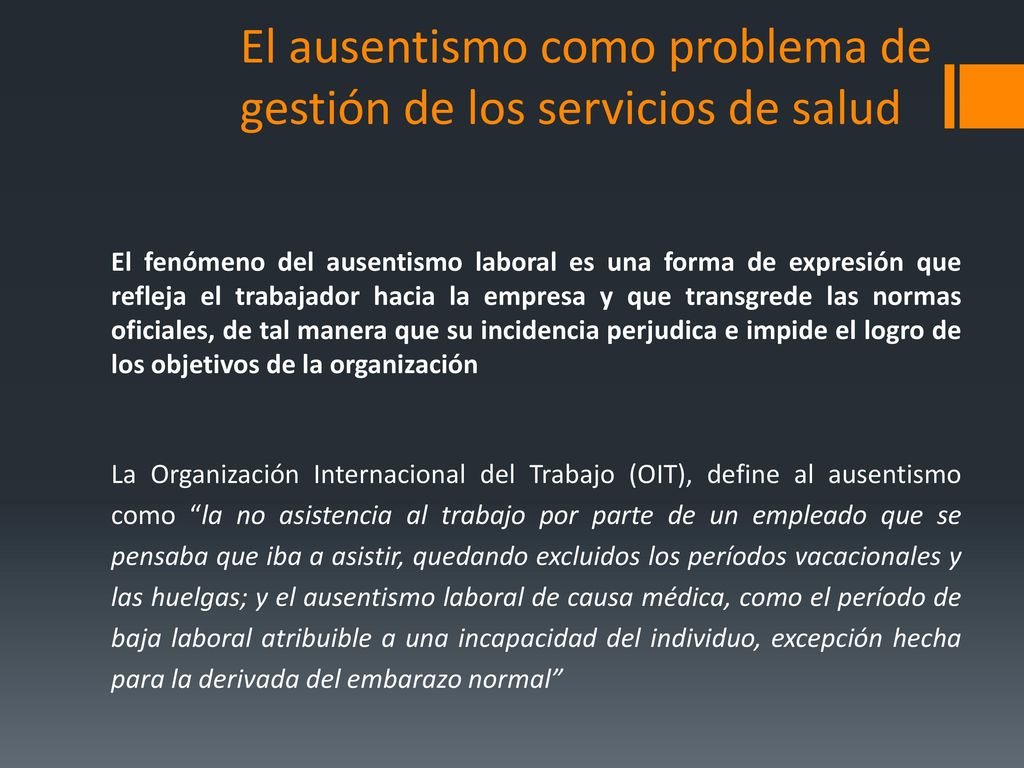 El ausentismo como problema de gestión de los servicios de salud