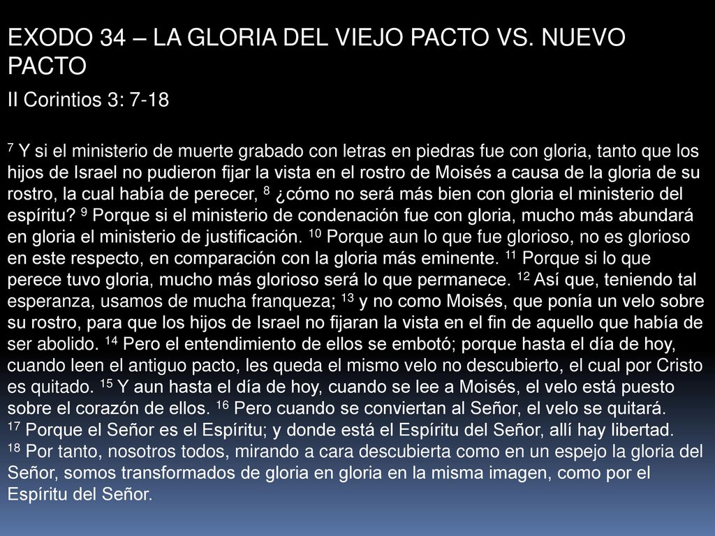 √ EXODO 34 – LA GLORIA DEL VIEJO PACTO VS. NUEVO PACTO