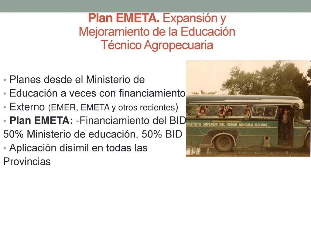 Plan EMETA. Expansión y Mejoramiento de la Educación Técnico Agropecuaria