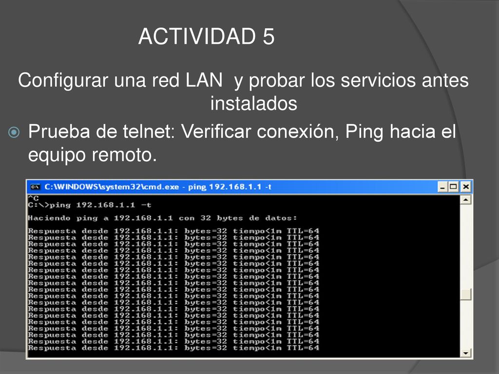 Configurar una red LAN y probar los servicios antes instalados