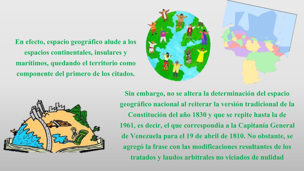 En efecto, espacio geográfico alude a los espacios continentales, insulares y marítimos, quedando el territorio como componente del primero de los citados.