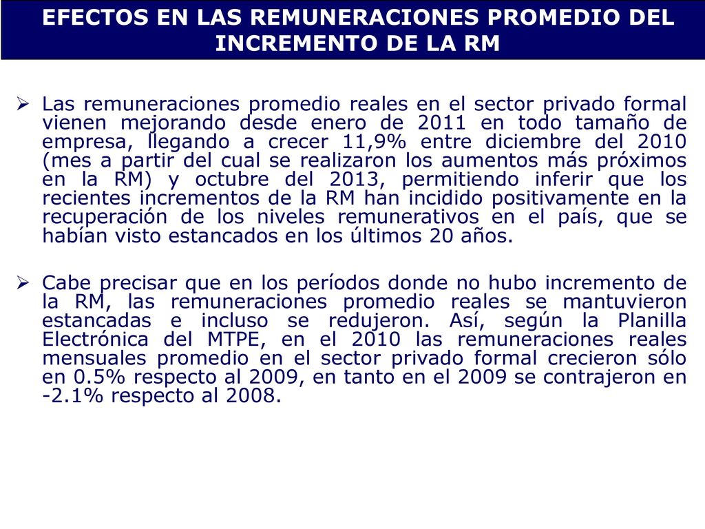 EFECTOS EN LAS REMUNERACIONES PROMEDIO DEL INCREMENTO DE LA RM