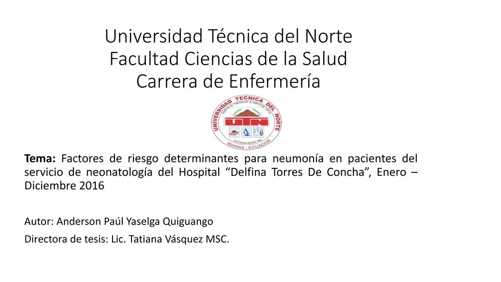 Universidad Técnica del Norte Facultad Ciencias de la Salud Carrera de Enfermería