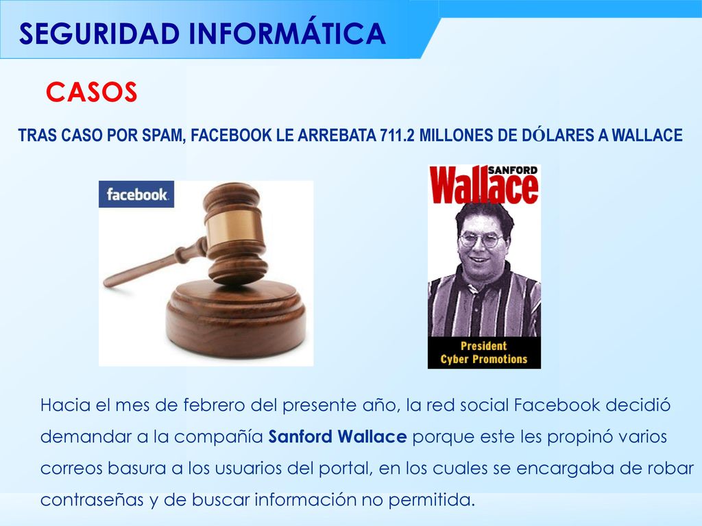 CASOS TRAS CASO POR SPAM, FACEBOOK LE ARREBATA MILLONES DE DÓLARES A WALLACE.