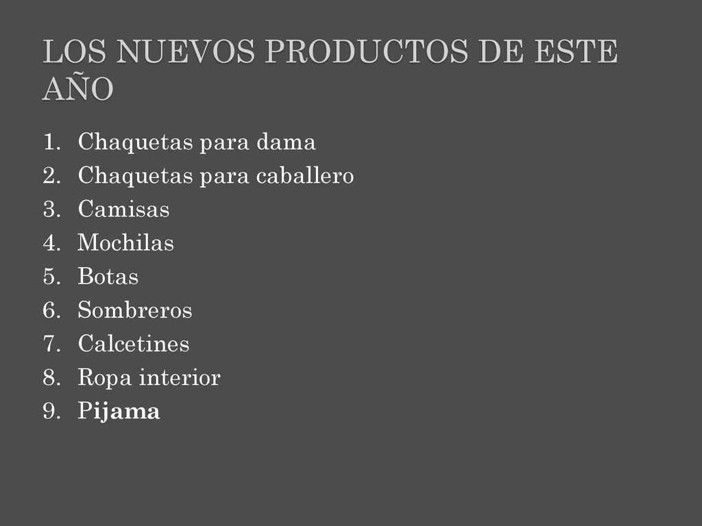 Los nuevos productos de este año