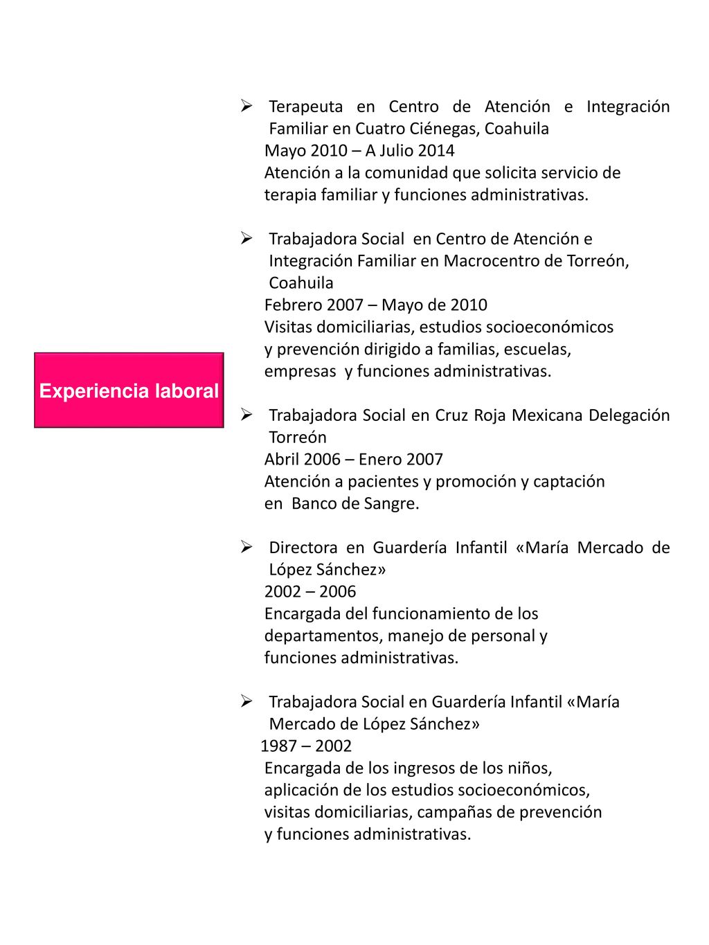 Terapeuta en Centro de Atención e Integración Familiar en Cuatro Ciénegas, Coahuila