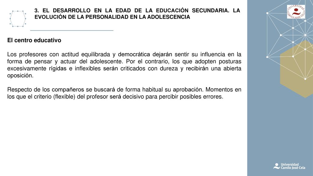 3. EL DESARROLLO EN LA EDAD DE LA EDUCACIÓN SECUNDARIA
