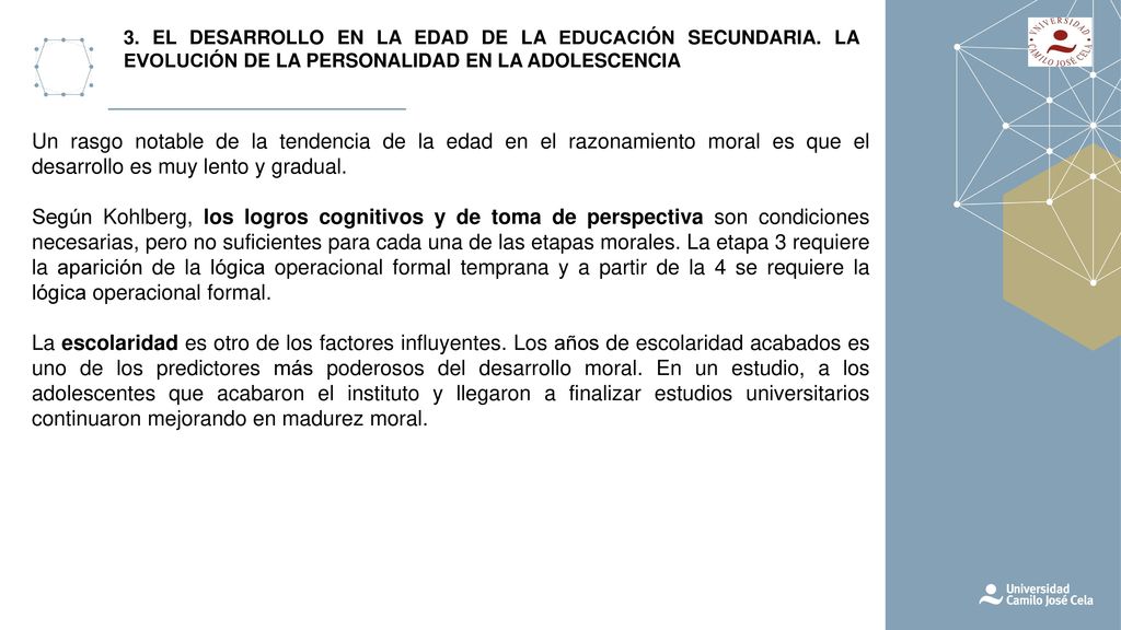 3. EL DESARROLLO EN LA EDAD DE LA EDUCACIÓN SECUNDARIA