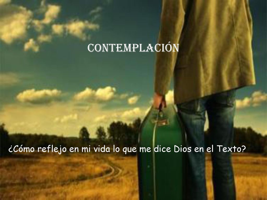 ¿Cómo reflejo en mi vida lo que me dice Dios en el Texto