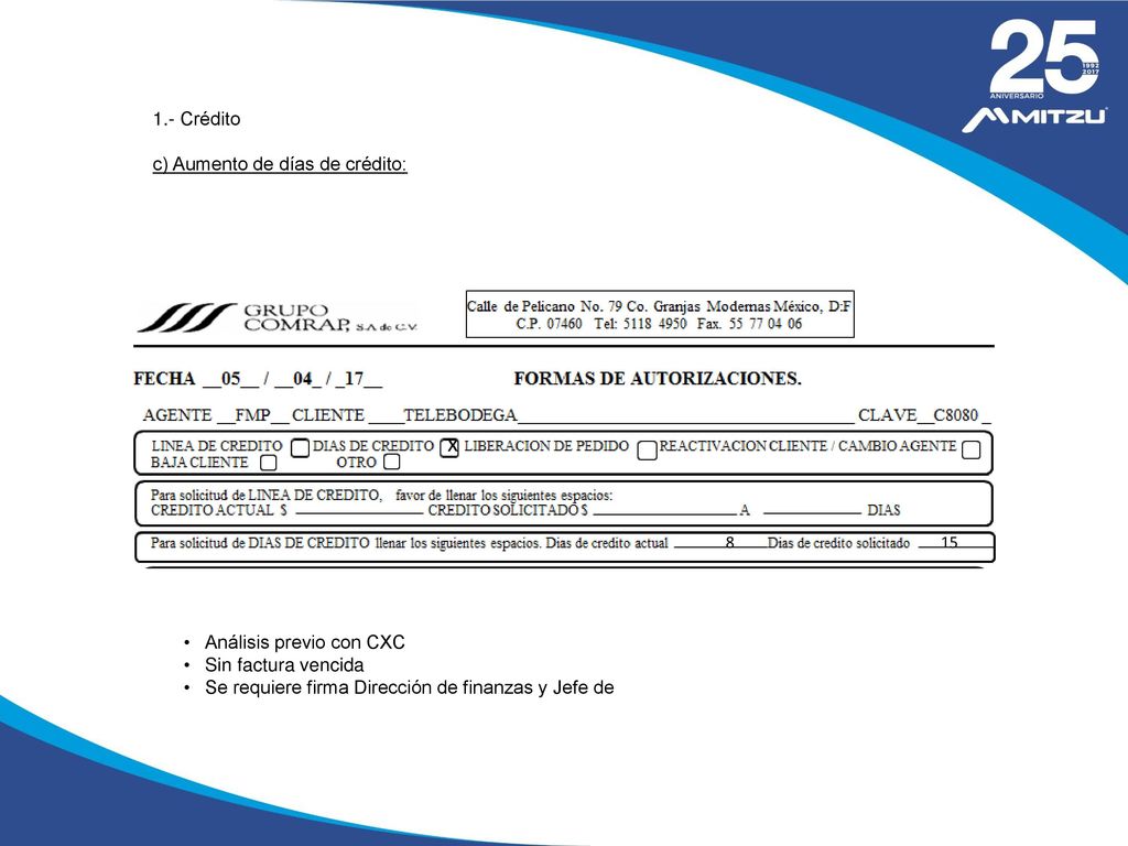 x 1.- Crédito c) Aumento de días de crédito: Análisis previo con CXC