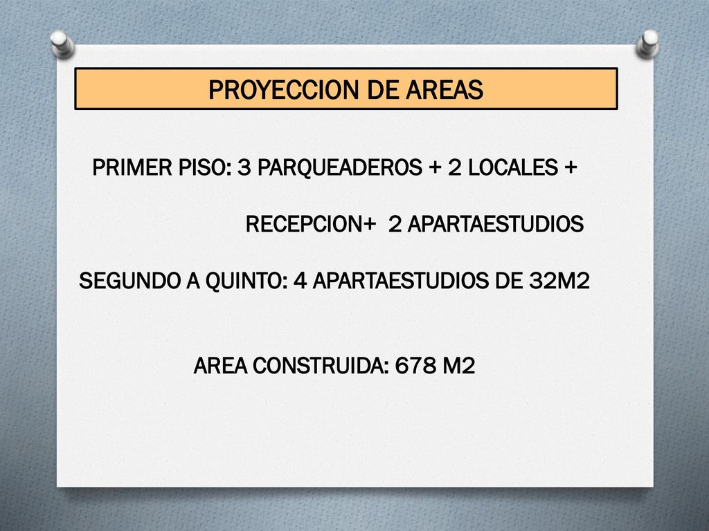 PROYECCION DE AREAS PRIMER PISO: 3 PARQUEADEROS + 2 LOCALES +