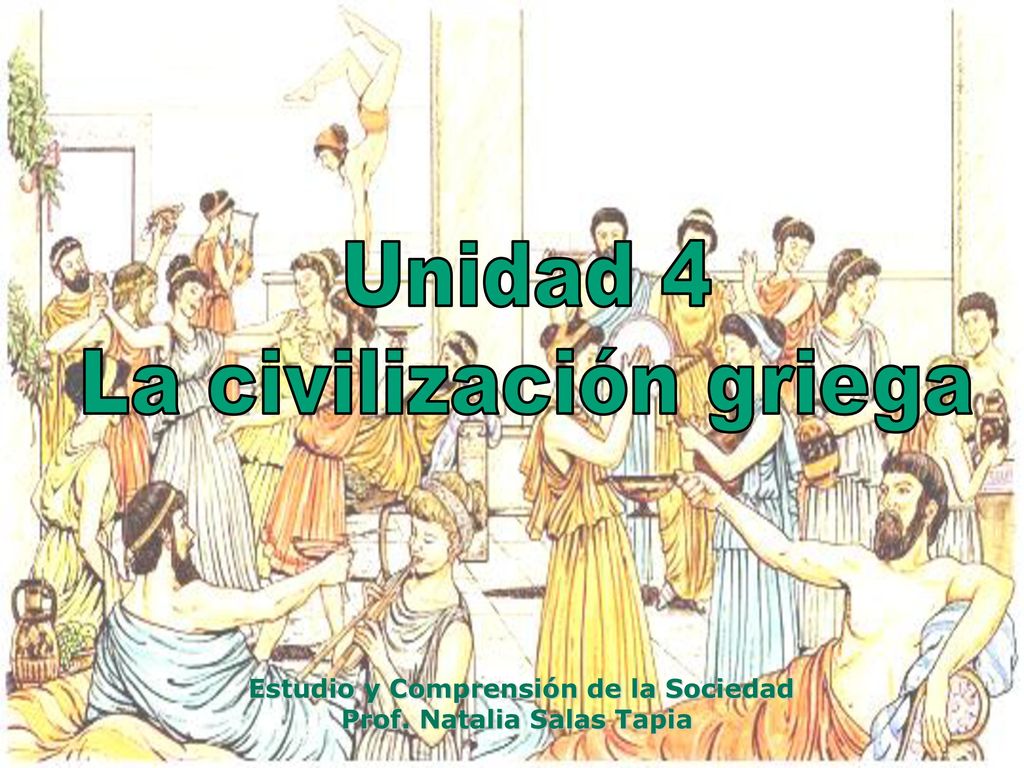Estudio y Comprensión de la Sociedad Prof. Natalia Salas Tapia