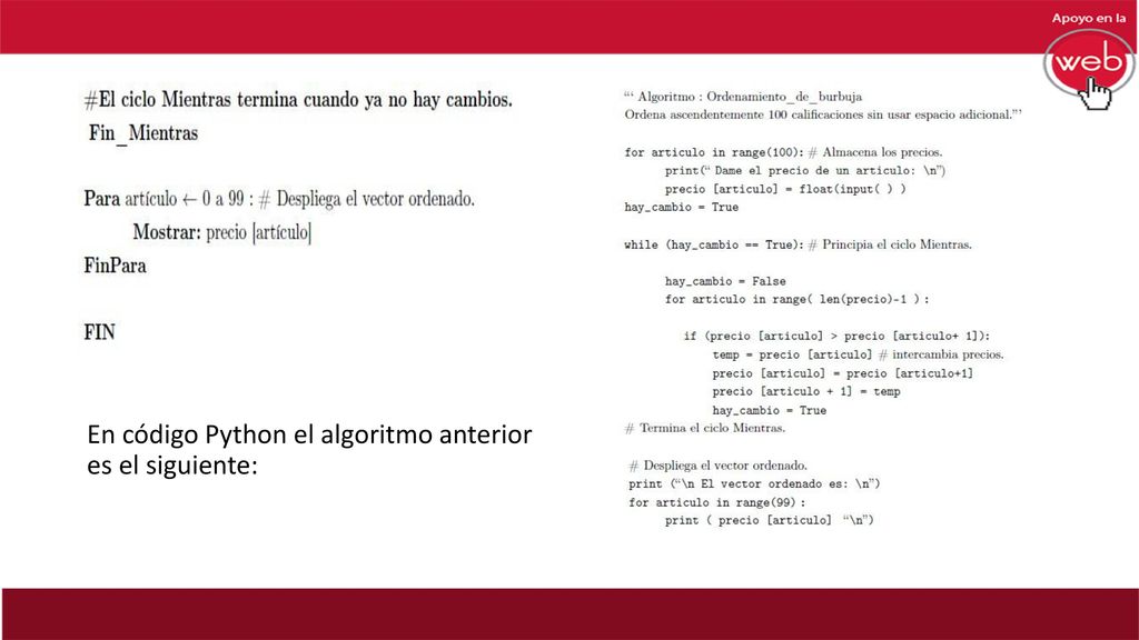 En código Python el algoritmo anterior es el siguiente: