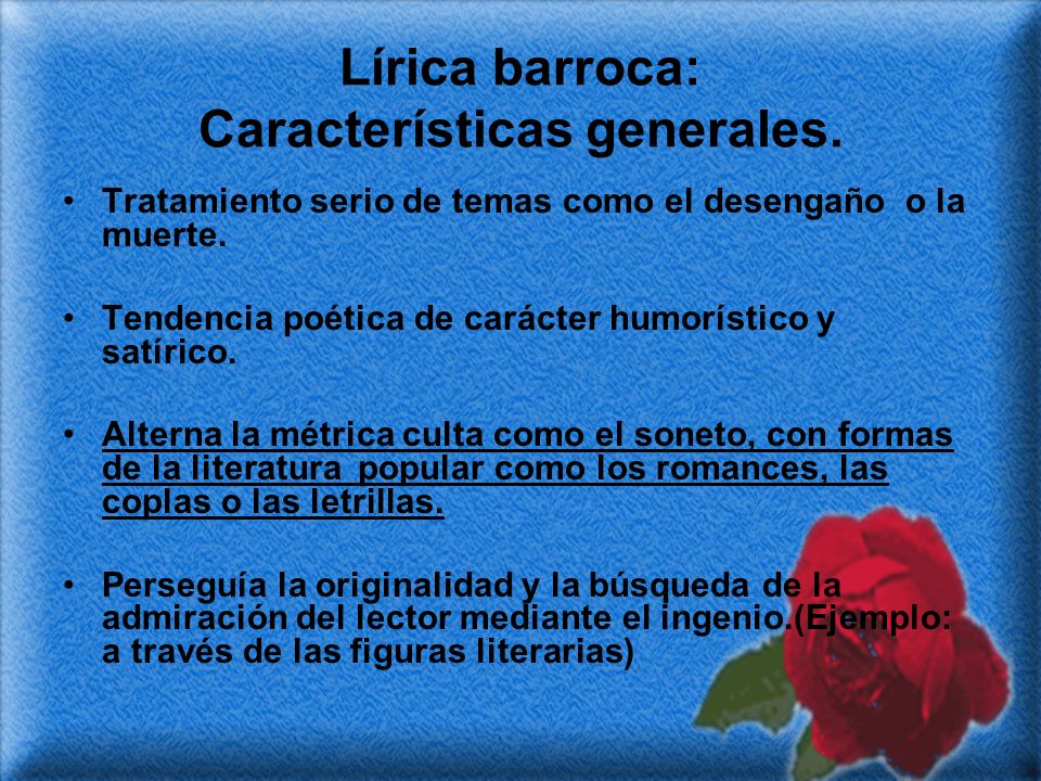 Lírica barroca: Características generales.