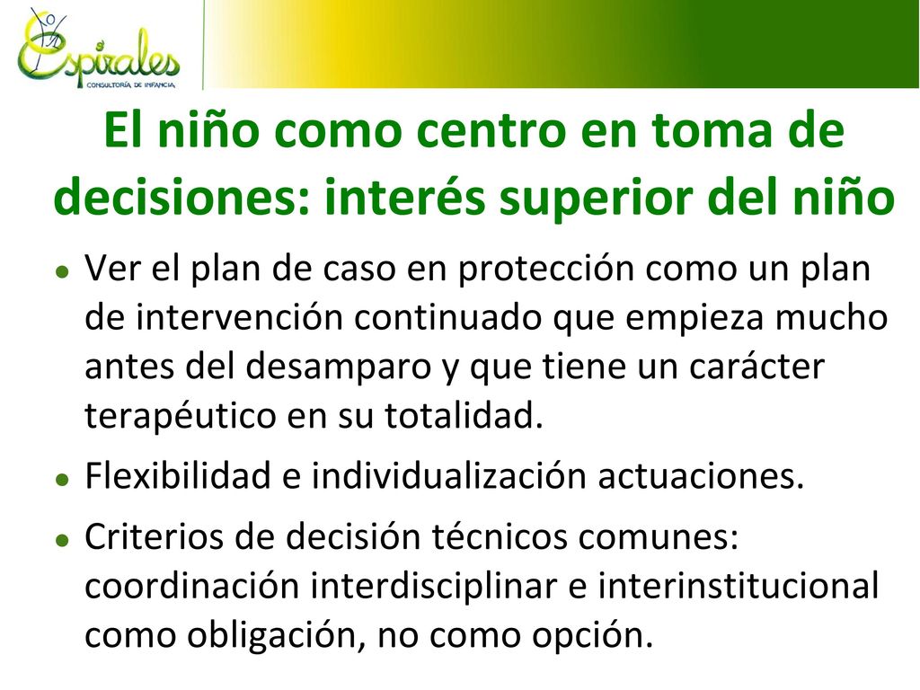 El niño como centro en toma de decisiones: interés superior del niño