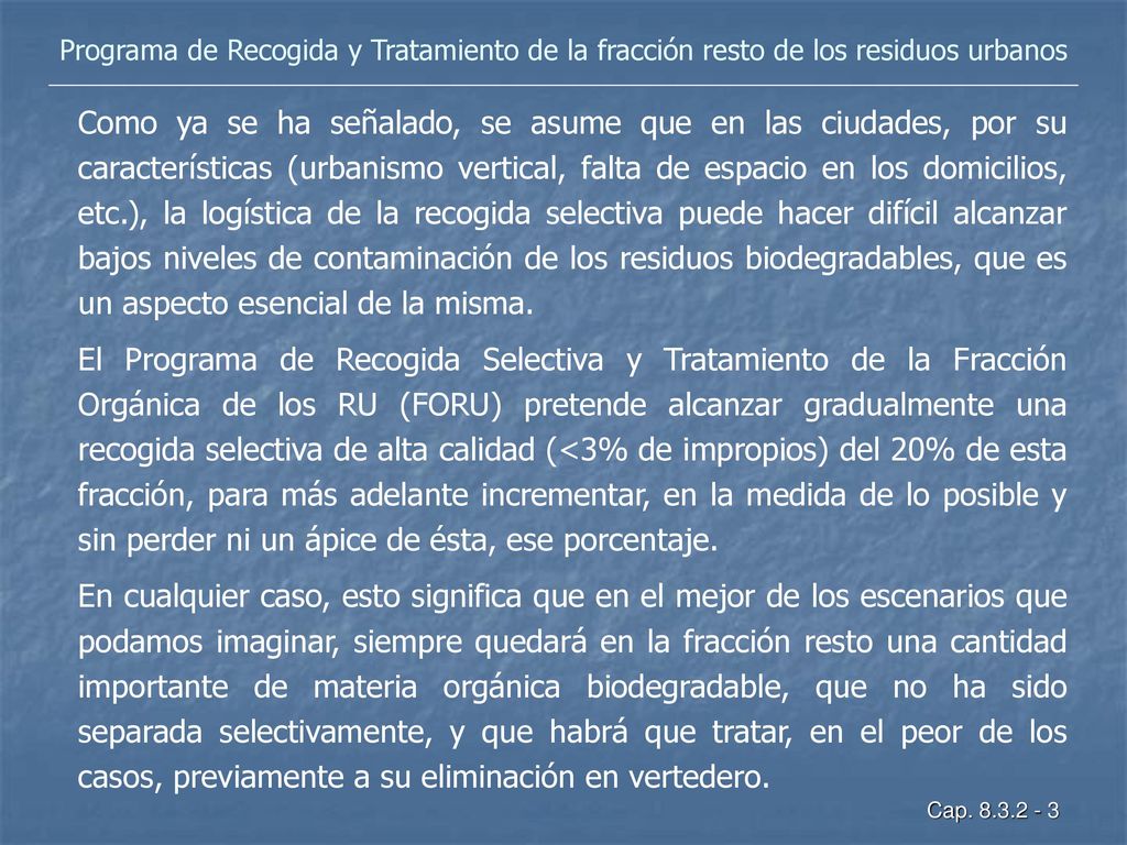Programa de Recogida y Tratamiento de la fracción resto de los residuos urbanos