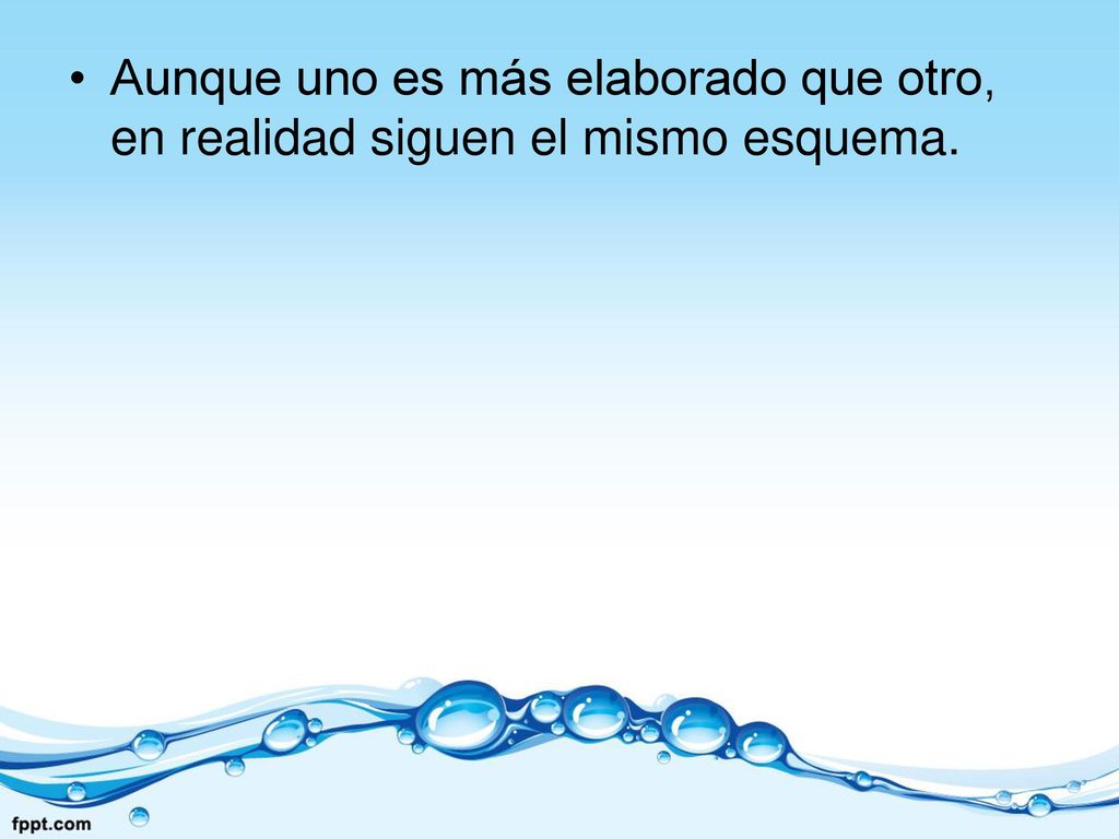 Aunque uno es más elaborado que otro, en realidad siguen el mismo esquema.