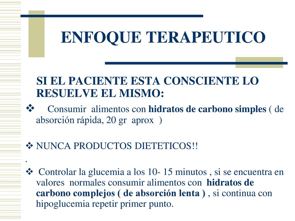 ENFOQUE TERAPEUTICO SI EL PACIENTE ESTA CONSCIENTE LO RESUELVE EL MISMO: