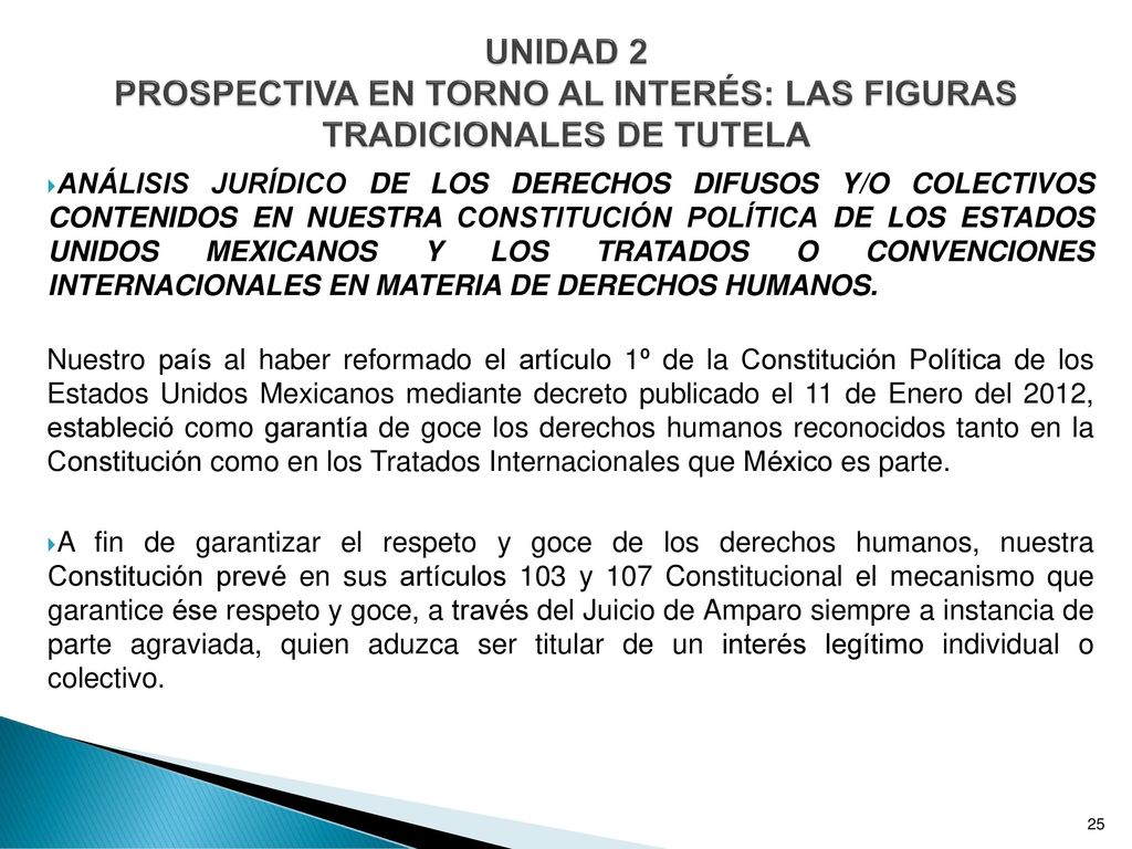 UNIDAD 2 PROSPECTIVA EN TORNO AL INTERÉS: LAS FIGURAS TRADICIONALES DE TUTELA