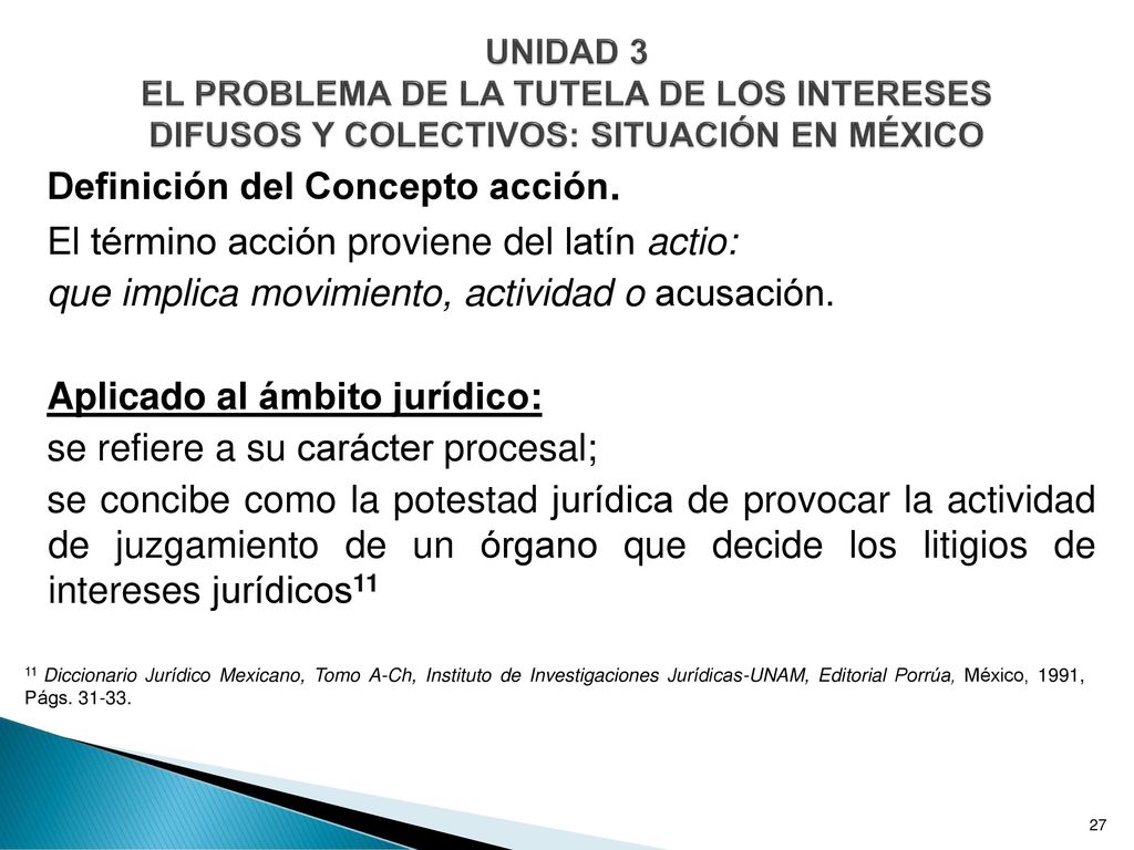 UNIDAD 3 EL PROBLEMA DE LA TUTELA DE LOS INTERESES DIFUSOS Y COLECTIVOS: SITUACIÓN EN MÉXICO
