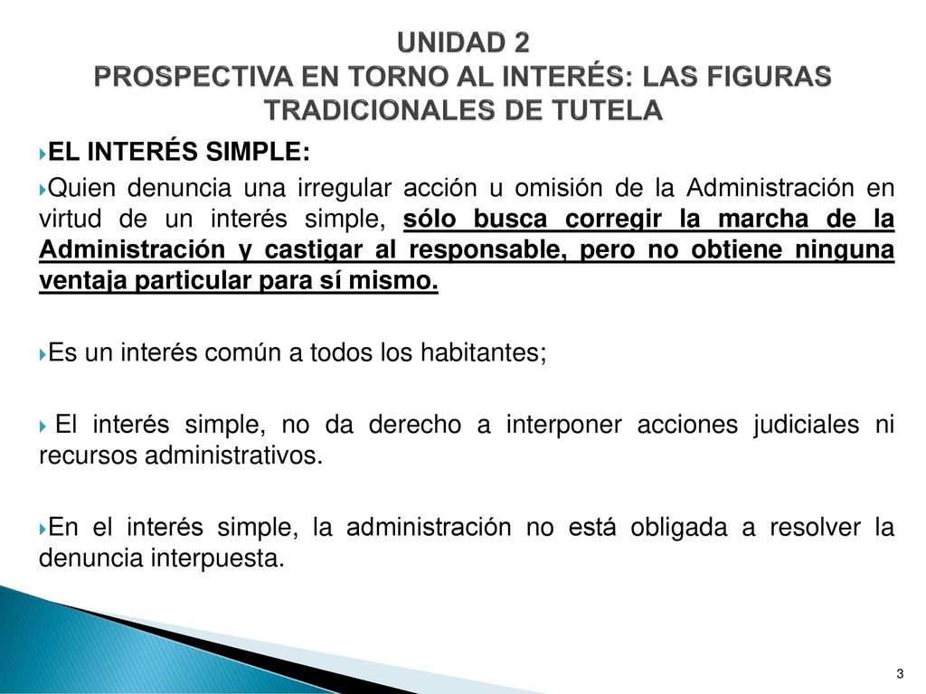 UNIDAD 2 PROSPECTIVA EN TORNO AL INTERÉS: LAS FIGURAS TRADICIONALES DE TUTELA