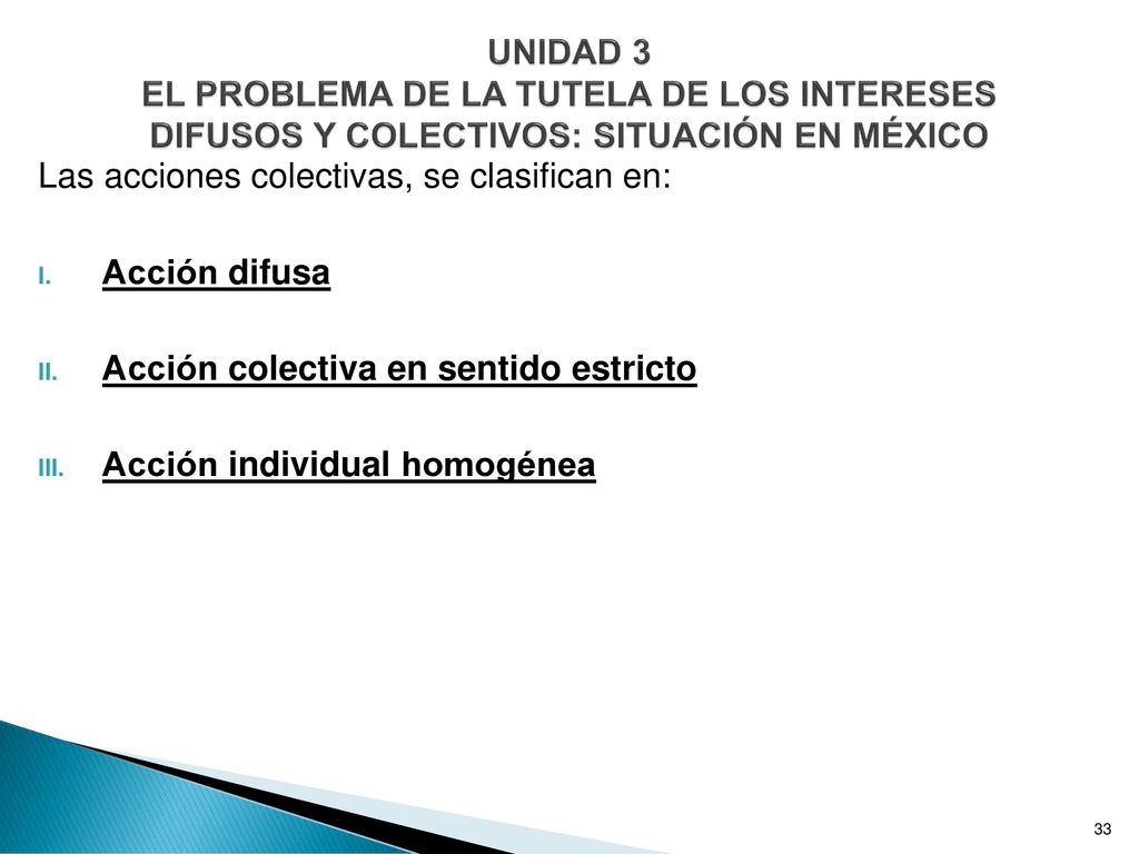 UNIDAD 3 EL PROBLEMA DE LA TUTELA DE LOS INTERESES DIFUSOS Y COLECTIVOS: SITUACIÓN EN MÉXICO