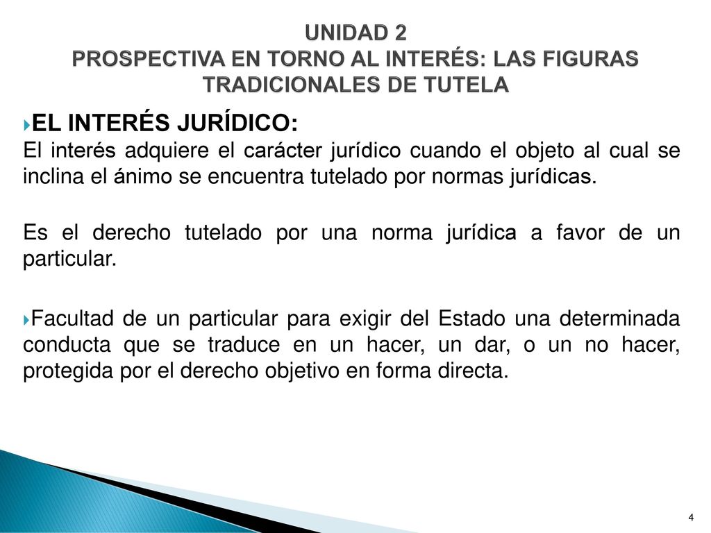 UNIDAD 2 PROSPECTIVA EN TORNO AL INTERÉS: LAS FIGURAS TRADICIONALES DE TUTELA
