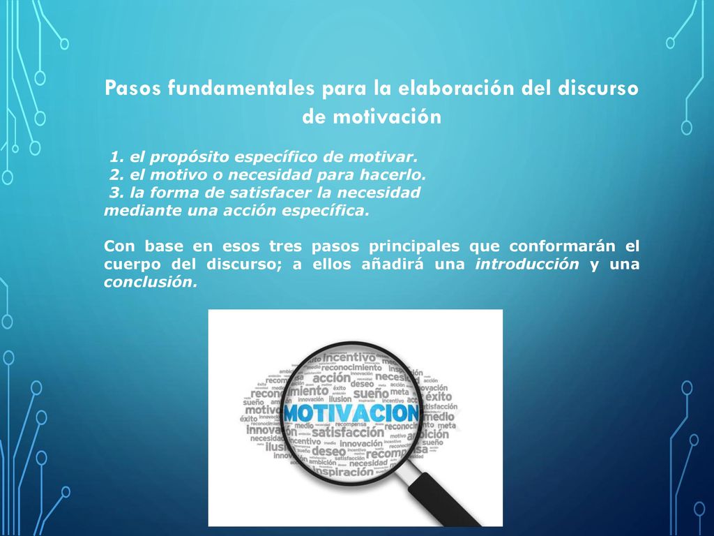 Pasos fundamentales para la elaboración del discurso de motivación