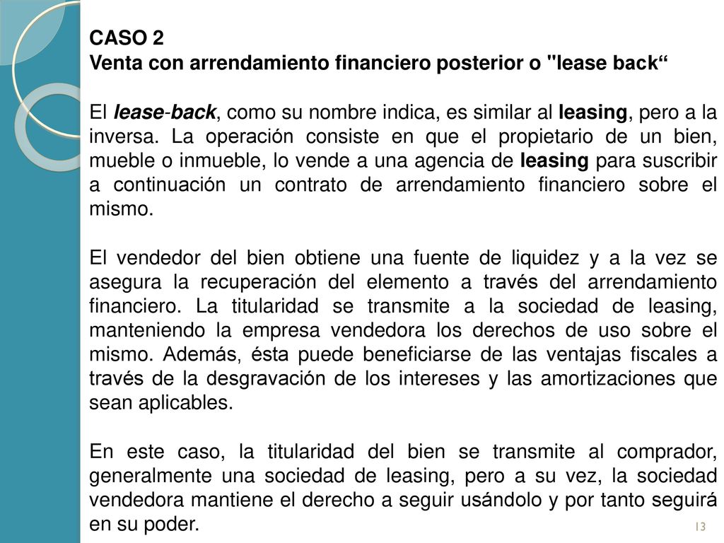 CASO 2 Venta con arrendamiento financiero posterior o lease back