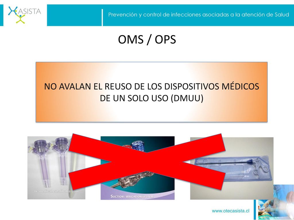 NO AVALAN EL REUSO DE LOS DISPOSITIVOS MÉDICOS DE UN SOLO USO (DMUU)