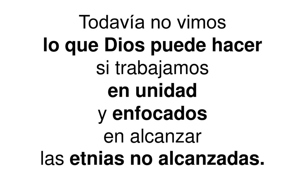 Todavía no vimos lo que Dios puede hacer si trabajamos