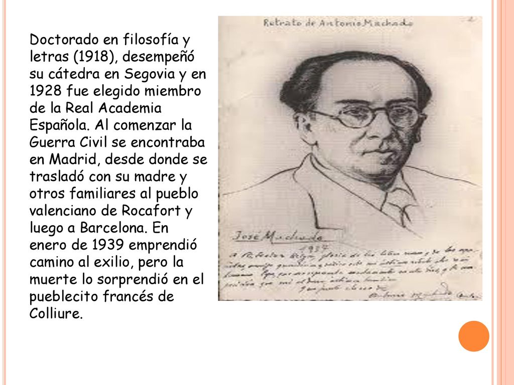 Doctorado en filosofía y letras (1918), desempeñó su cátedra en Segovia y en 1928 fue elegido miembro de la Real Academia Española.