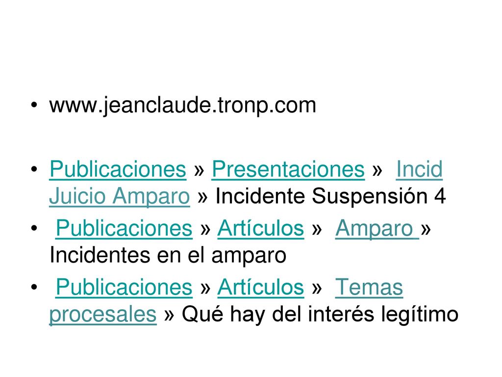 Publicaciones » Presentaciones » Incid Juicio Amparo » Incidente Suspensión 4.