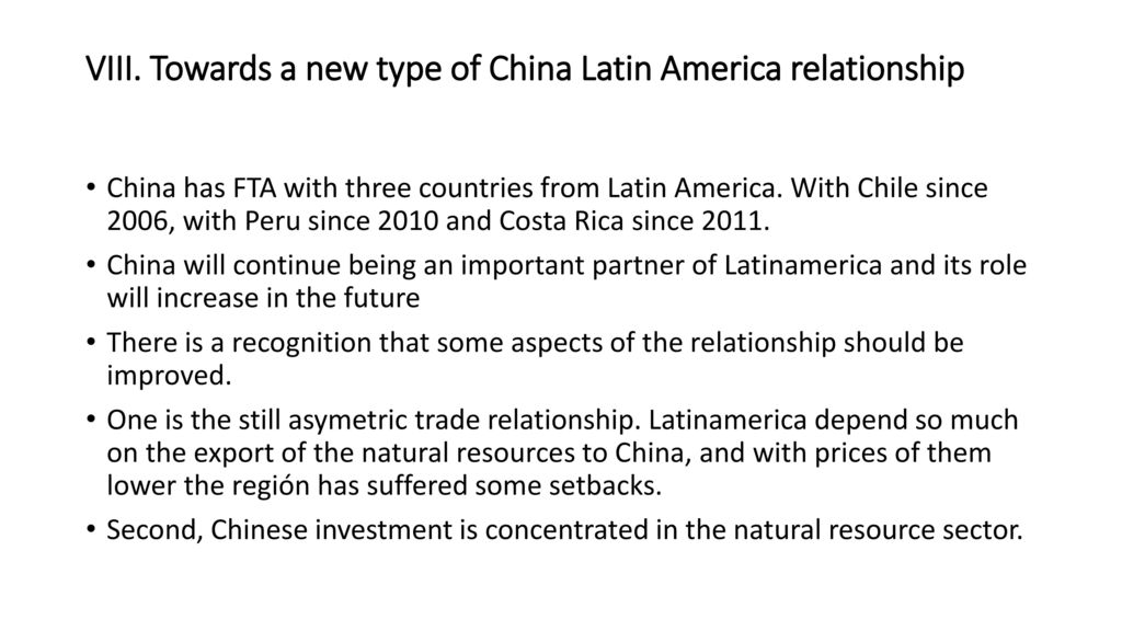 VIII. Towards a new type of China Latin America relationship