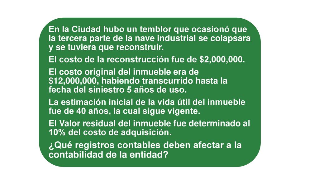 En la Ciudad hubo un temblor que ocasionó que la tercera parte de la nave industrial se colapsara y se tuviera que reconstruir.