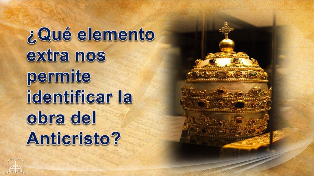 ¿Qué elemento extra nos permite identificar la obra del Anticristo