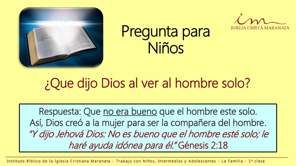 Pregunta para Niños ¿Que dijo Dios al ver al hombre solo