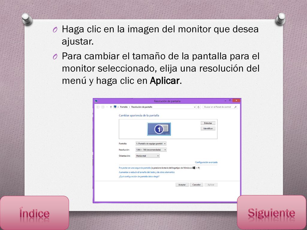 Índice Siguiente Haga clic en la imagen del monitor que desea ajustar.