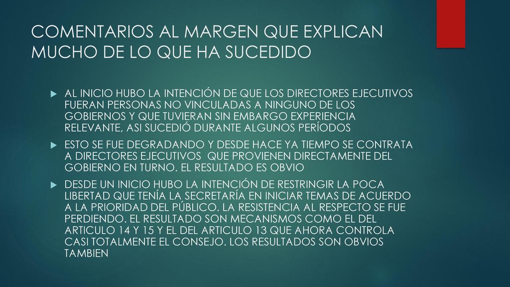 COMENTARIOS AL MARGEN QUE EXPLICAN MUCHO DE LO QUE HA SUCEDIDO