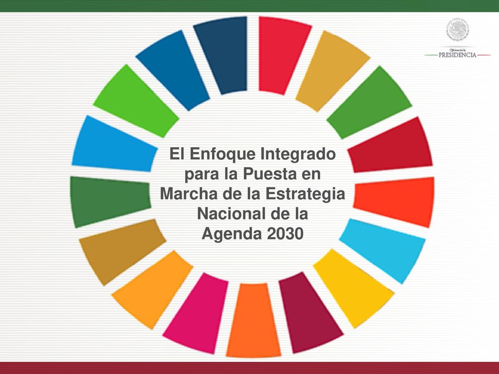 El Enfoque Integrado para la Puesta en Marcha de la Estrategia Nacional de la Agenda 2030