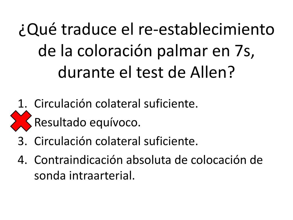 ¿Qué traduce el re-establecimiento de la coloración palmar en 7s, durante el test de Allen