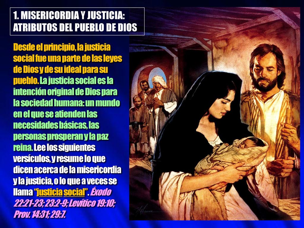 1. MISERICORDIA Y JUSTICIA: ATRIBUTOS DEL PUEBLO DE DIOS