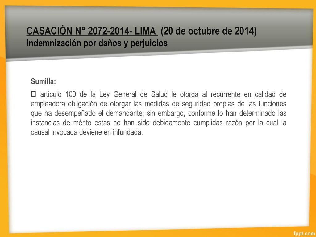 CASACIÓN N° LIMA (20 de octubre de 2014) Indemnización por daños y perjuicios