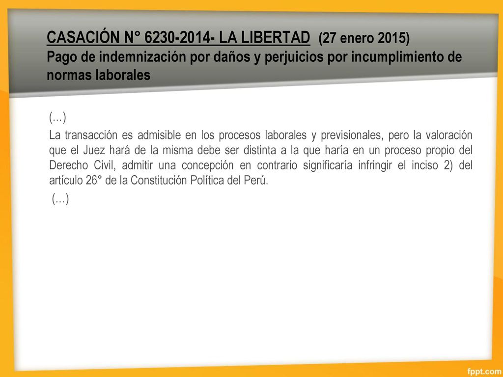 CASACIÓN N° LA LIBERTAD (27 enero 2015) Pago de indemnización por daños y perjuicios por incumplimiento de normas laborales