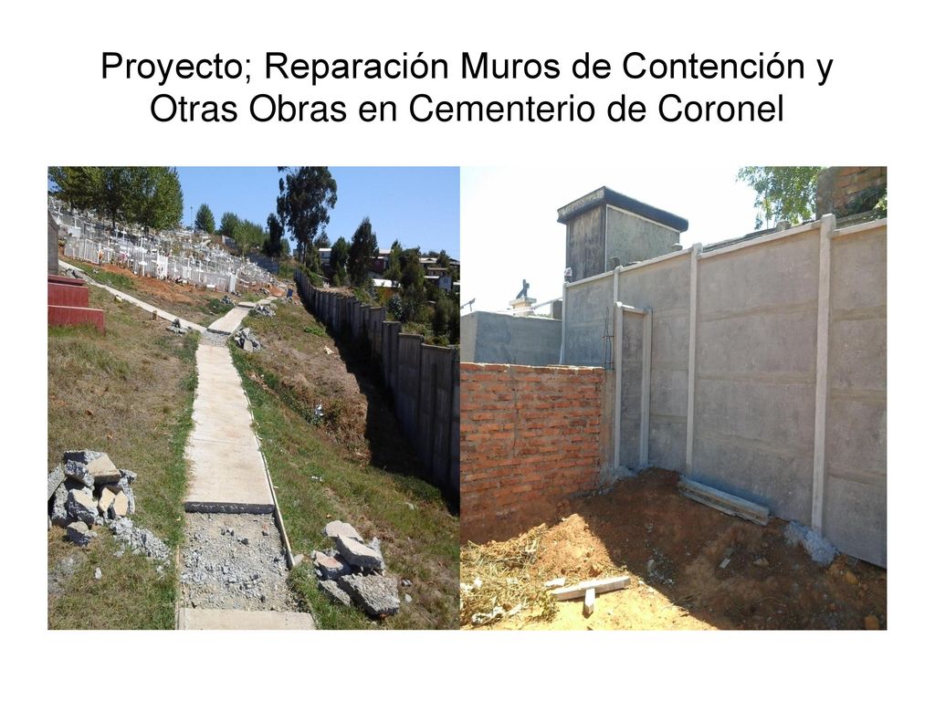 Proyecto; Reparación Muros de Contención y Otras Obras en Cementerio de Coronel