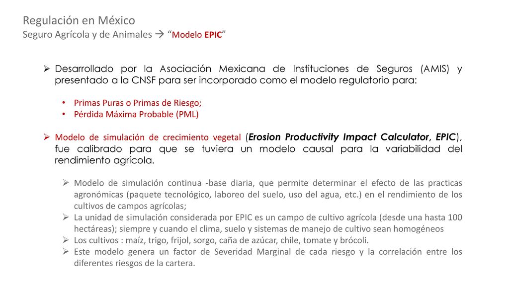Regulación en México Seguro Agrícola y de Animales  Modelo EPIC